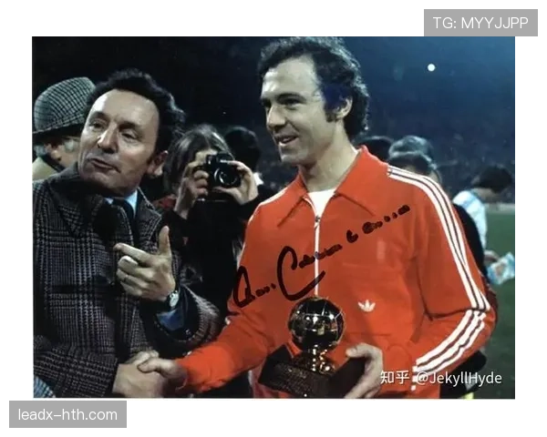 贝肯鲍尔传奇持续闪耀：足球界追忆“足球皇帝”的不朽荣光